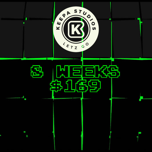 8 weeks at keepa studios