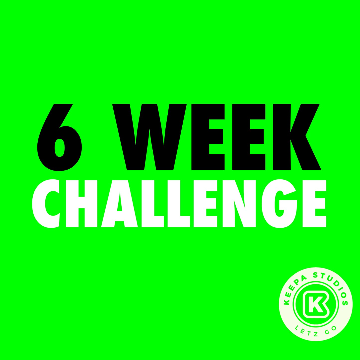 6 weeks challenge at keepa studios